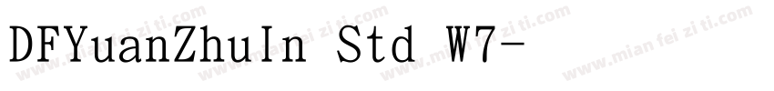 DFYuanZhuIn Std W7字体转换